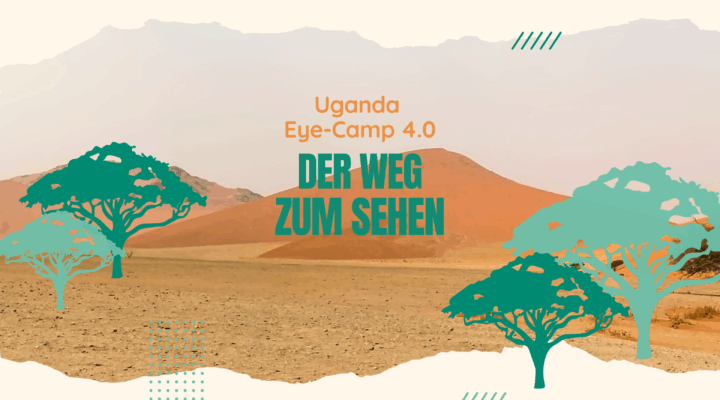 Der Weg zum Sehen - Uganda 2025 | Der Weg zum Sehen - Augenärzte Gerl & Kollegen
