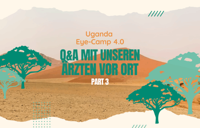 QA Part3 - Uganda 2025 | Q&A mit unseren Ärzten vor Ort - Part 3 - Augenärzte Gerl & Kollegen