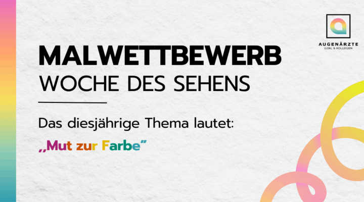 Homepage Malwettbewerb 2025 - Malwettbewerb x Woche des Sehens 2025 - Augenärzte Gerl & Kollegen