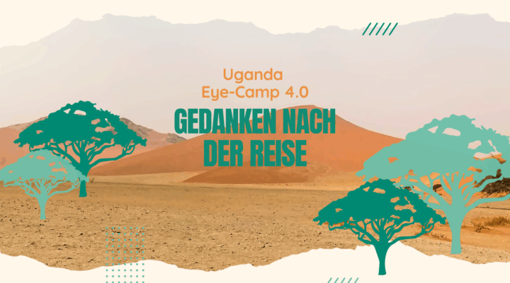 Gedanken nach der Reise - Uganda 2025 | Gedanken nach der Reise - Augenärzte Gerl & Kollegen
