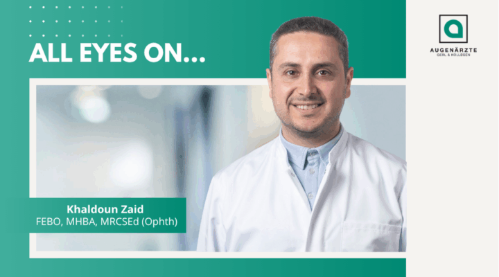 Aktuelles Beitragsbilder - All eyes on: Khaldoun Zaid - Augenärzte Gerl & Kollegen