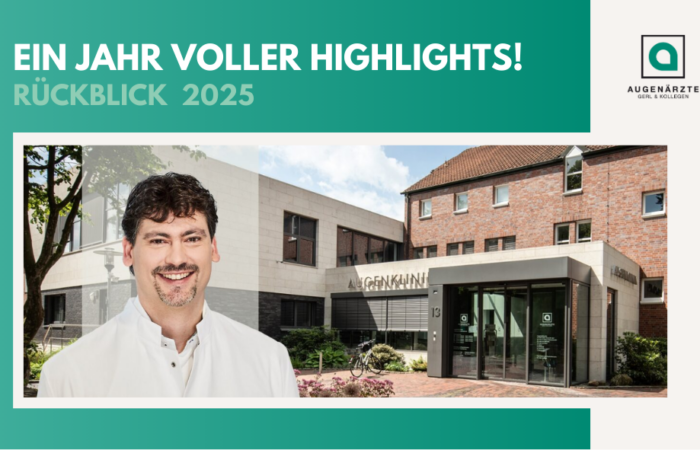 Aktuelles Beitragsbilder - Ein Jahr voller Highlights | Rückblick 2025 - Augenärzte Gerl & Kollegen