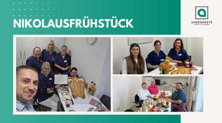 Nikolaus - Traditionelles Nikolausfrühstück - Augenärzte Gerl & Kollegen