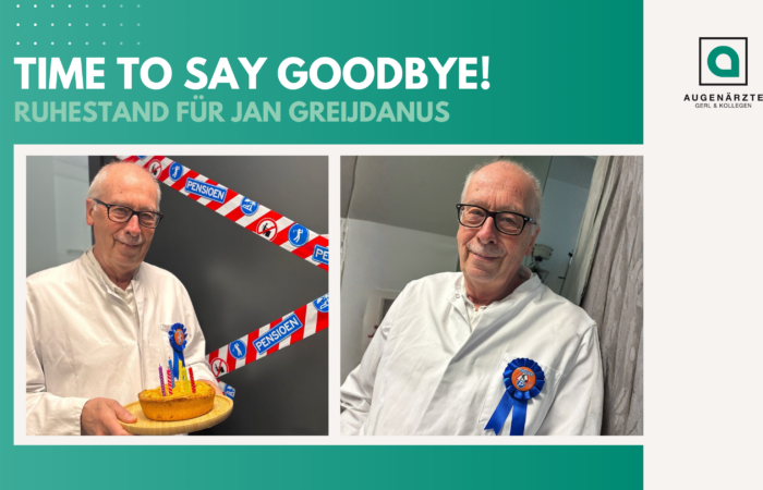 Jan Greijdanus - Time to say goodbye! | Ruhestand für Jan Greijdanus - Augenärzte Gerl & Kollegen