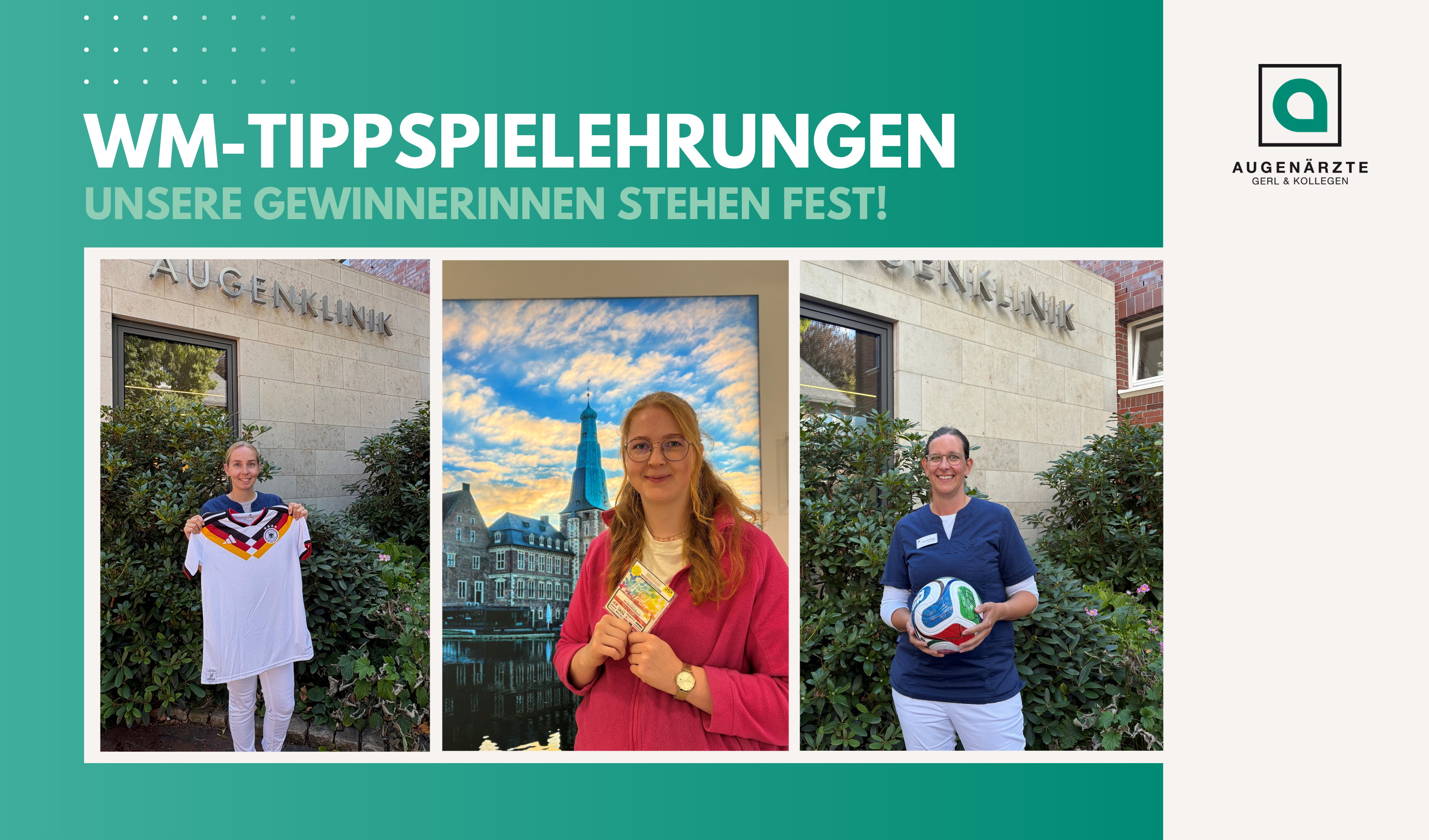 WM Tippspielehrung - WM-Tippspielehrungen | Unsere Gewinnerinnen stehen fest! - Augenärzte Gerl & Kollegen