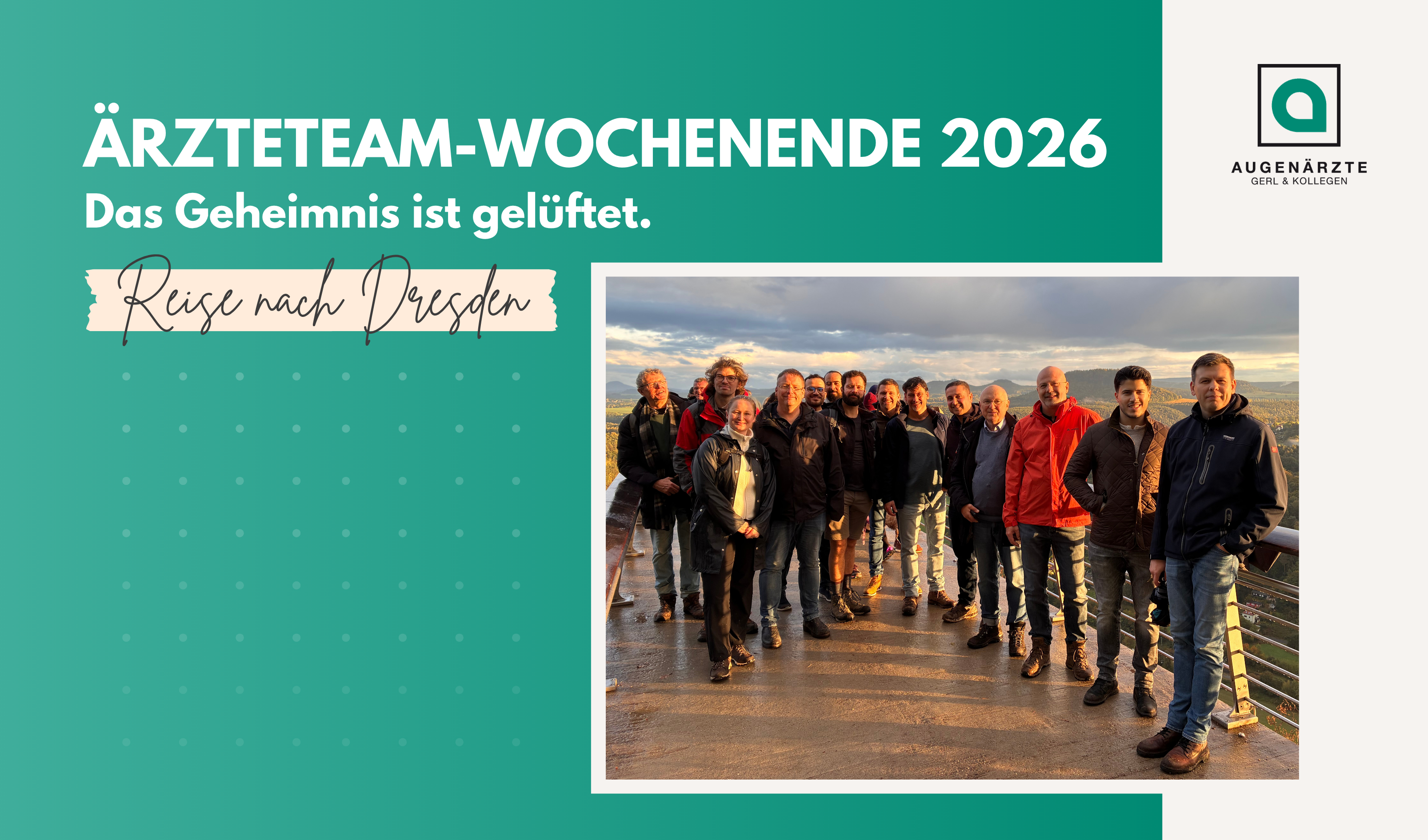 Aerzteteam Dresden - Ärzteteam-Wochenende 2026 | Das Geheimnis ist gelüftet. - Augenärzte Gerl & Kollegen